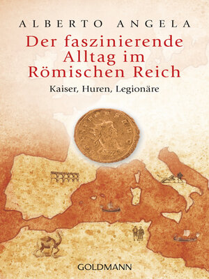cover image of Der faszinierende Alltag im Römischen Reich